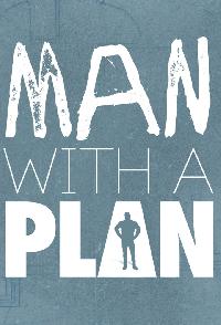 Man With A Plan